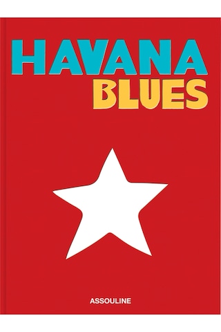 Assouline Havana Blues Ikonik Küba Başkenti Havanaya Dair Silk Kapak Kitap Biblo