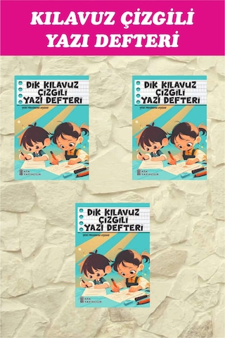 1.sınıf Dik Temel Harflerle Kılavuz Çizgili Yazı Defteri Orta Boy - 3 Adet