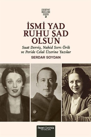İsmi Yad Ruhu Şad Olsun / Serdar Soydan İsmi Yad Ruhu Şad Olsun / Serdar Soydan
