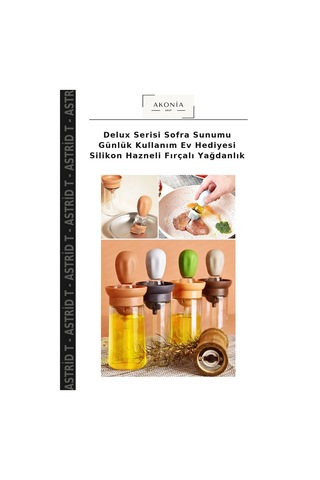 Delux Serisi Sofra Sunumu Günlük Kullanım Ev Hediyesi Silikon Hazneli Fırçalı Yağdanlık