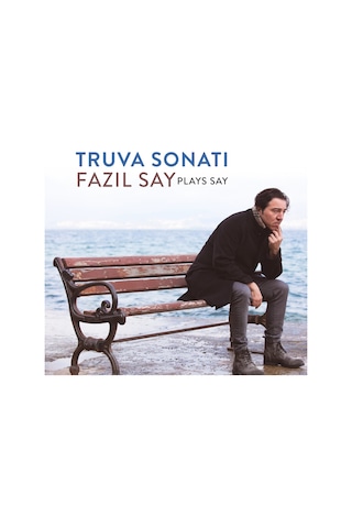 Fazıl Say - Plays Say - Truva Sonatı Cd (Cd)