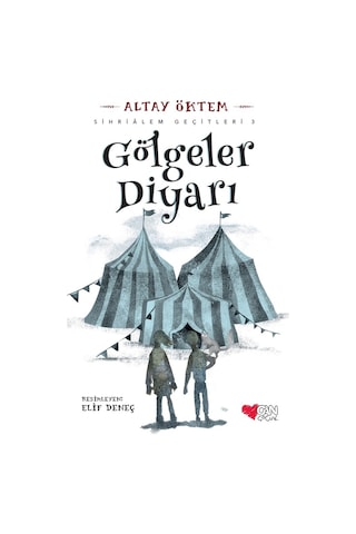 Gölgeler Diyarı / Sihriâlem Geçitleri 3