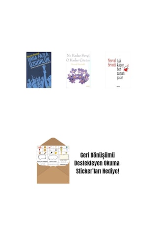 Daha Fazla Özgürlük + Ne Kadar Sevgi O Kadar Çözüm + Aşk Kapıyı Her Zaman Çalar + Okuma Sticker'ları
