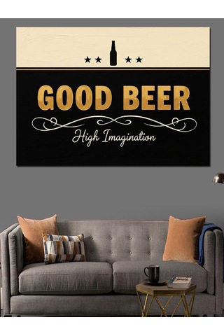 Good Beer Reklam Posteri Dekoratif Kanvas - Mdf Ahşap Tablo