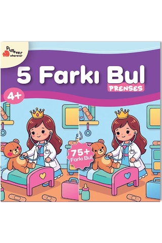 Playever 5 Farkı Bul - Prenses, Dikkat Ve Görsel Algı Etkinlik Kitabı