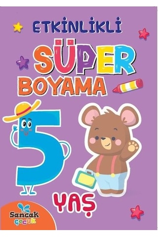 Etkinlikli Süper Boyama 5 Yaş- Sancak Çocuk