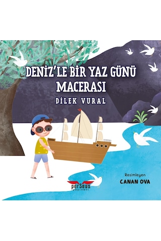 Adeda Deniz Le Bir Yaz Günü Macerası - Dilek Vural - Perseus Yayınevi