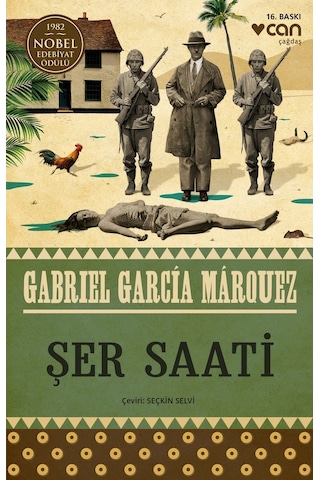 Şer Saati - Gabriel Garcia Marquez - Can Yayınları