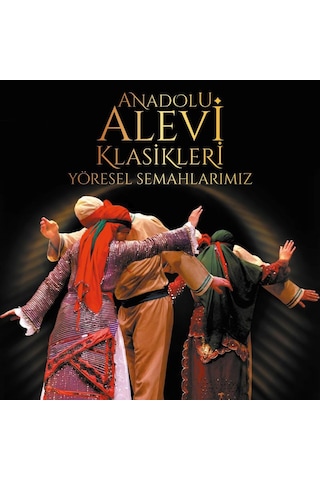 Anadolu Alevi Klasikleri-çeşitli Sanatçılar Plak