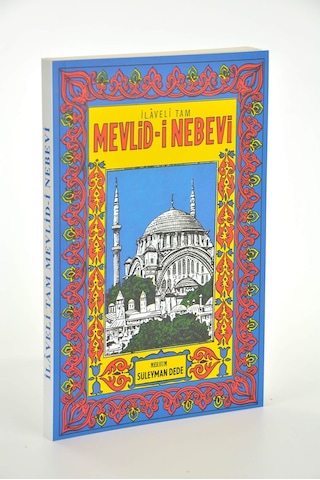 Ilaveli Tam Mevlid Nebevi - Süleyman Dede - 1.Baskı