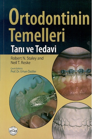 Ortodontinin Temelleri Tanı Tedavi