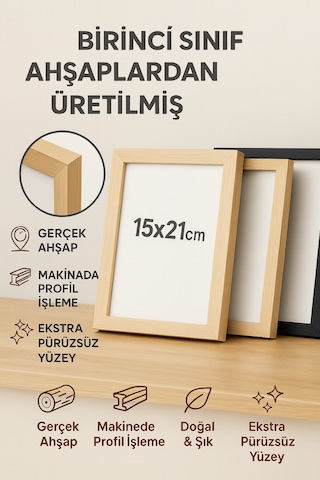 Ahşap Fotoğraf Çerçevesi 15x21 Cm 1. Sınıf Pürüzsüz Yüzey Masaüstü & Dekoratif