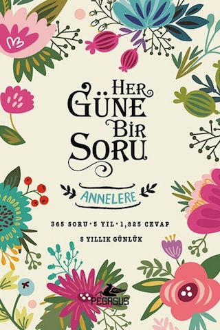 Her Güne Bir Soru - Annelere Ciltli