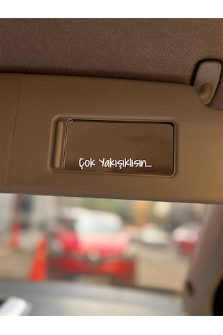 Çok Yakışıklısın Araba İçi Ayna, Araç Makyaj Ayna Etiket Sticker 7,5x1,2 Cm 2'li