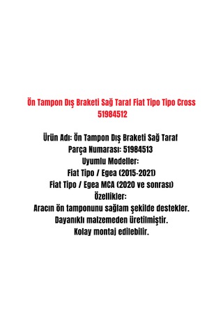 Ön Tampon Dış Braketi Sağ Taraf Fiat Tipo Tipo Cross 51984512