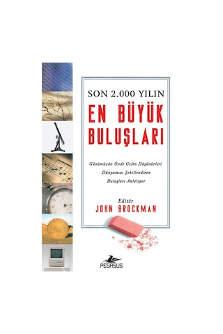Son 2.000 Yılın En Büyük Buluşları / John Brockman