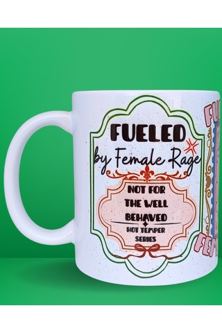 Fueled By Female Rage Özel Tasarım Feminist Porselen Kupa Çok Renkli Fueled By Female Rage Özel Tasarım Feminist Porselen Kupa Çok Renkli