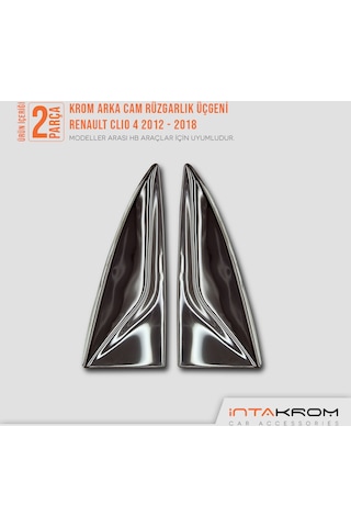intakrom Renault Clio 4 Krom Arka Cam Rüzgarlık Üçgeni 2012 - 2018