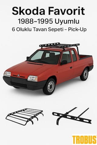 Skoda Favorit 1988-1995 Uyumlu 6 Oluklu Tavan Sepeti Pick-up