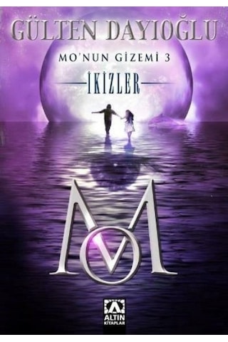 Mo'Nun Gizemi 3 Ikizler - Gülten Dayıoğlu