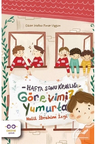 Görevimiz Yumurta / Hafta Sonu Krallığı / Halil İbrahim İzgi
