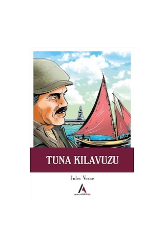 Tuna Kılavuzu - Jules Verne - Aperatif Kitap