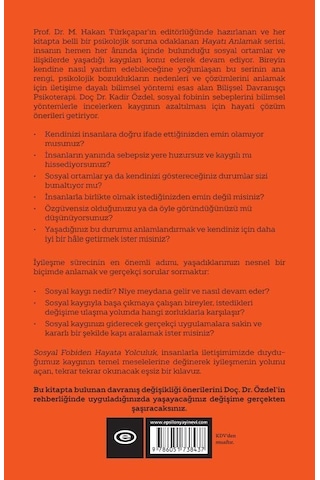 Hayatı Anlamak Serisi 2 - Sosyal Fobiden Hayata Yolculuk: Kendi Kendine Yardım Kitabı
