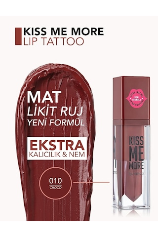 Uzun Süre Kalıcı Mat Ruj - Kiss Me More-010 Choco-8682536040815 Diğer