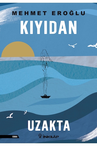 İnkılap Kitabevi Kıyıdan Uzakta