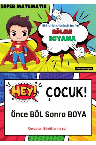 Birinci-ikinci Ve Üçüncü Sınıflar Süper Matematik Böl-boya