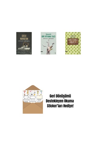 Gece Hayatım + Romantik Bir Viyana Yazı + Damla Damla Günler 4 + Okuma Sticker'ları