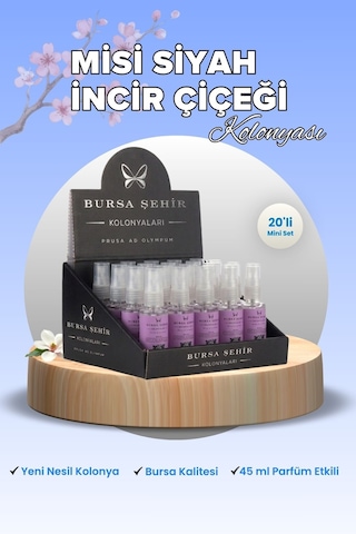 Bursa Şehir Kolonyaları, 20'li Misi Siyah İncir Çiçeği Kolonyası, Mini Boy, Sprey Kolonya