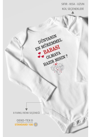 Dünyanın En Mükemmel Babası Olmaya Hazır Mısın Baskılı Bebek Zıbını %100 Pamuk Uzun Kol Beyaz