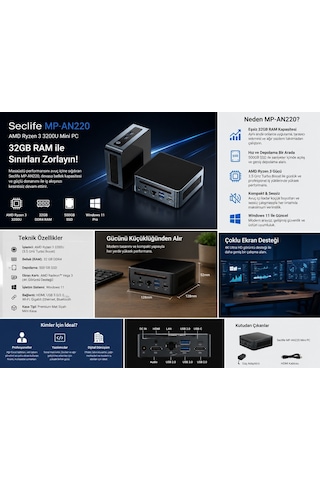 Seclife MP-AN220 R3-3200U 32 GB 500 GB SSD W11H Mini Pc