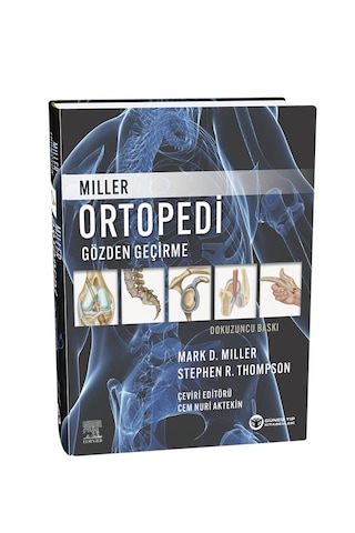Miller Ortopedi Gözden Geçirme Dokuzuncu Baskı