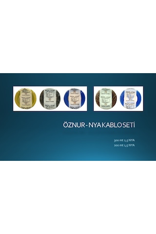 Öznur Kablo Nya ( 3 top 2.5 Nya + 2 top 1.5 Nya ) Öznur Kablo Nya ( 3 top 2.5 Nya + 2 top 1.5 Nya )