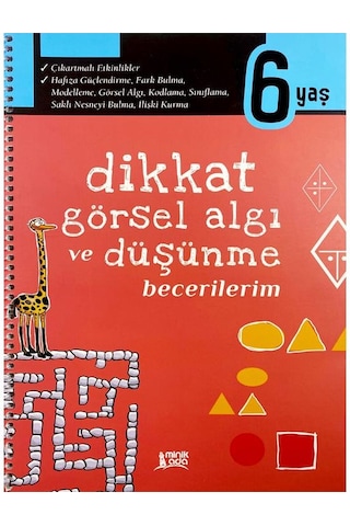 6 Yaş Dikkat Görsel Algı ve Düşünme Becerilerim Minik Ada