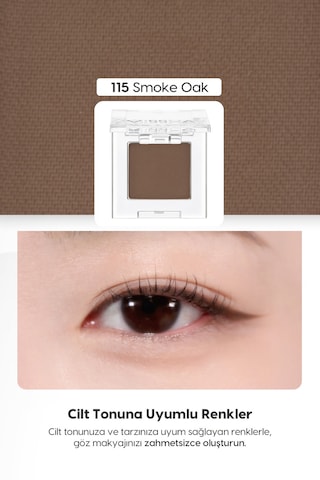 Missha Shadow Matte Yumuşak Dokulu Dökülme Yapmayan Mat Tekli Göz Farı 115 Smoke Oak