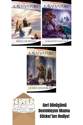 Kılıçlar Denizi Drizzt Efsanesi 13. Kitap + Karanlığın Kuşatması Drizzt Efsanesi 9. Kitap + Gümüş Damarları Drizzt Efsanesi 5. Kitap