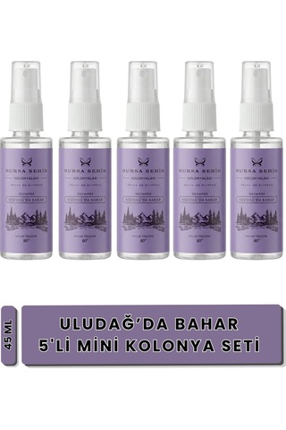 Bursa Şehir Kolonyaları, Uludağ'da Bahar Kolonyası, Çanta Boy Kolonya, Sprey