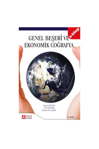 Genel Beşeri Ve Ekonomik Coğrafya E-kitap