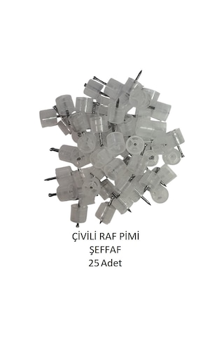 Çivili Raf Pimi Şeffaf 25 Adet Şeffaf