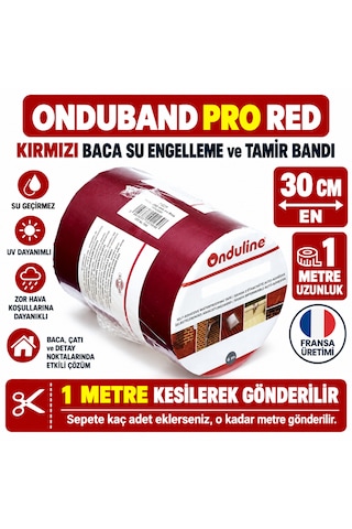 Onduband Pro Kırmızı Baca Su Engelleme Tamir Bandı Yapışkanlı Uzunluk:1 Metre X 30 Cm Fransa Üretim