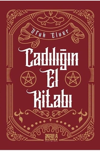 Cadılığın El Kitabı - Ufuk Elver - İnsula Yayınları