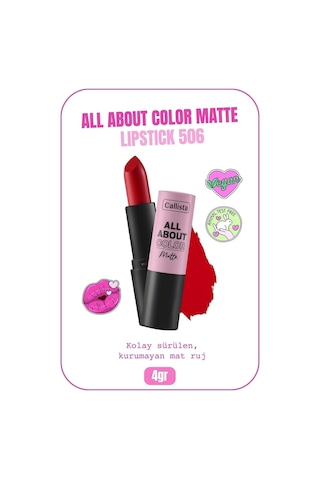 Callista All About Color Matte Lipstick Nemlendirici Mat Ruj - 506 Hot Girl Summer - Kırmızı