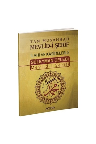 Tam Musahhah Mevlid-İ Şerif Ilahi Ve Kasidelerle (Ayfa066)
