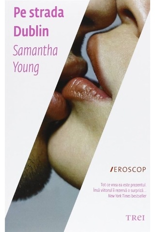 Pe Strada Dublin - Samantha Young Kitap Romence