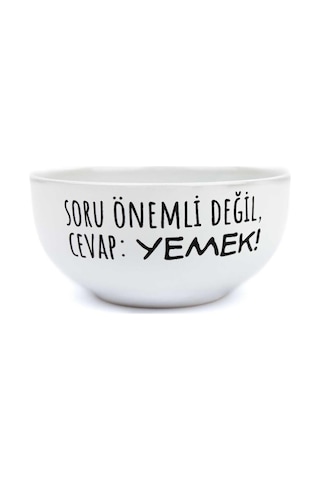 Soru Önemli Değil, Cevap: Yemek Beyaz Seramik Kase - Hediye Seramik Kase