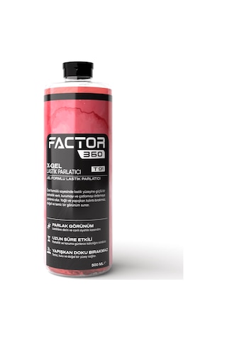 Factor 360 X Gel Jel Lastik Parlatıcı 500 Ml