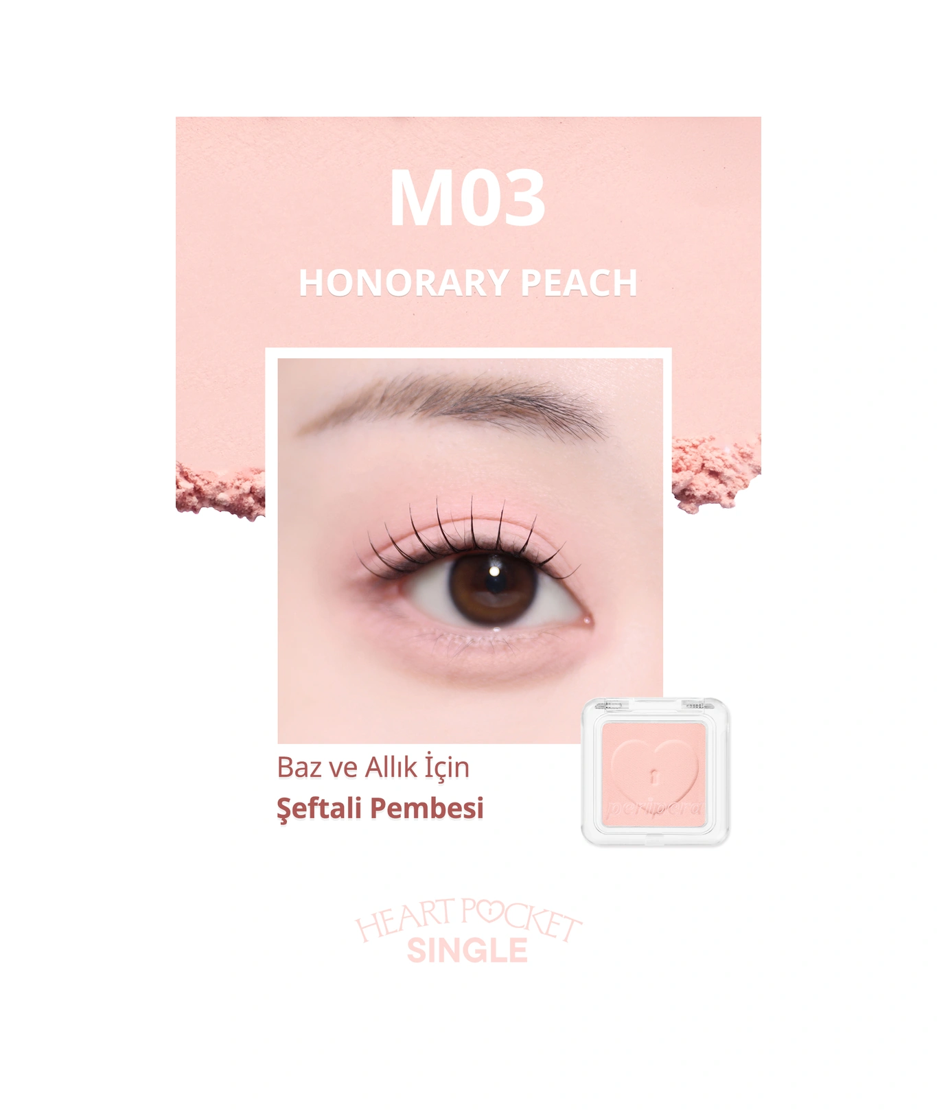 Peripera Heart Pocket Single M03 Honorary Peach M03 Honorary Peach